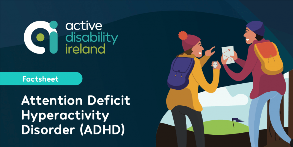 ADHD factsheet guidline document cover with Active Disability Ireland logo
