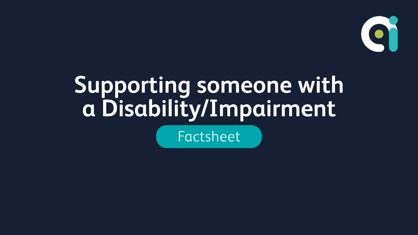 Working with Someone with a Disability/Impairment