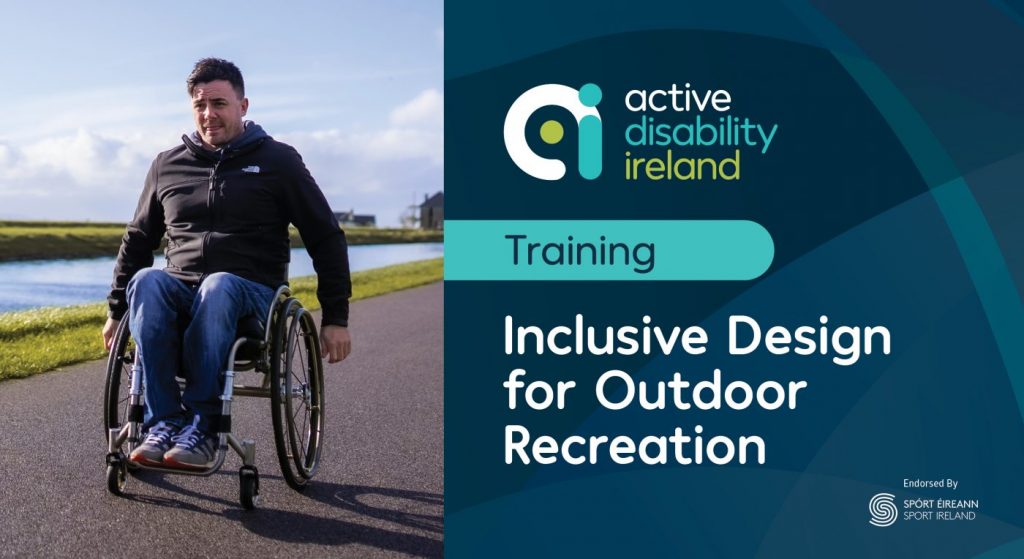 Inclusive Design for Outdoor Recreation workshop promotion with image of wheelchair user enjoying the outdoors